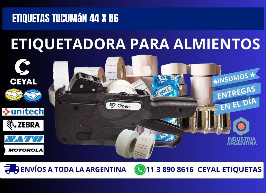 Etiquetas Tucumán 44 x 86