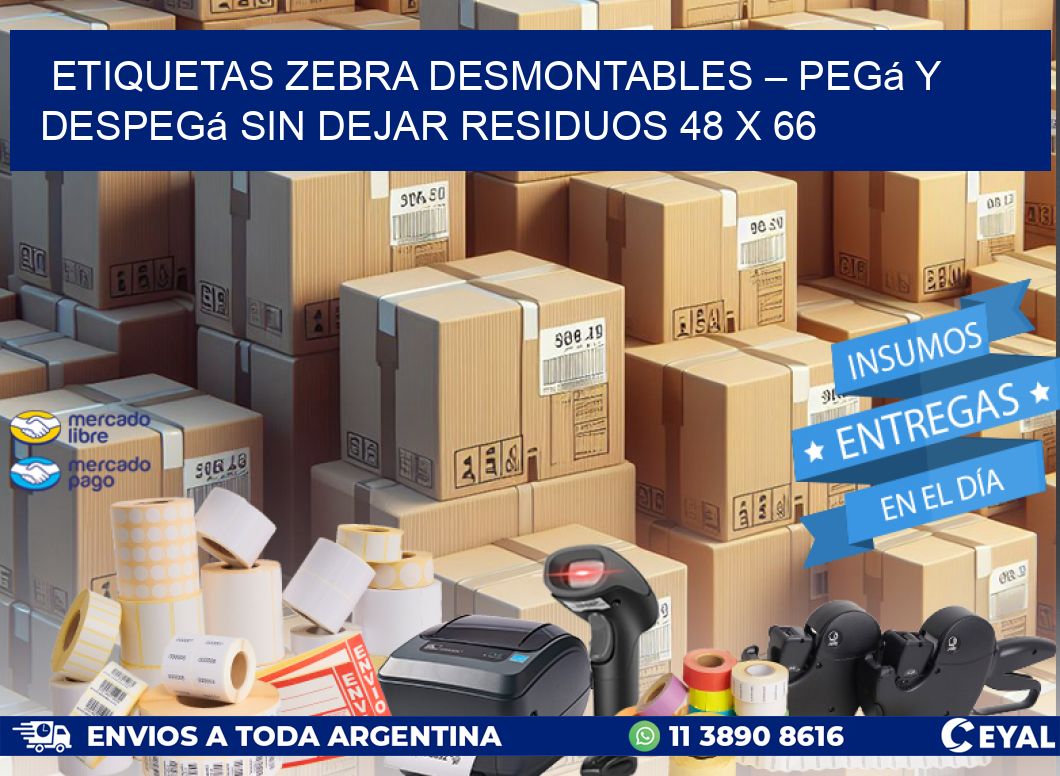 Etiquetas Zebra Desmontables – Pegá y Despegá Sin Dejar Residuos 48 x 66