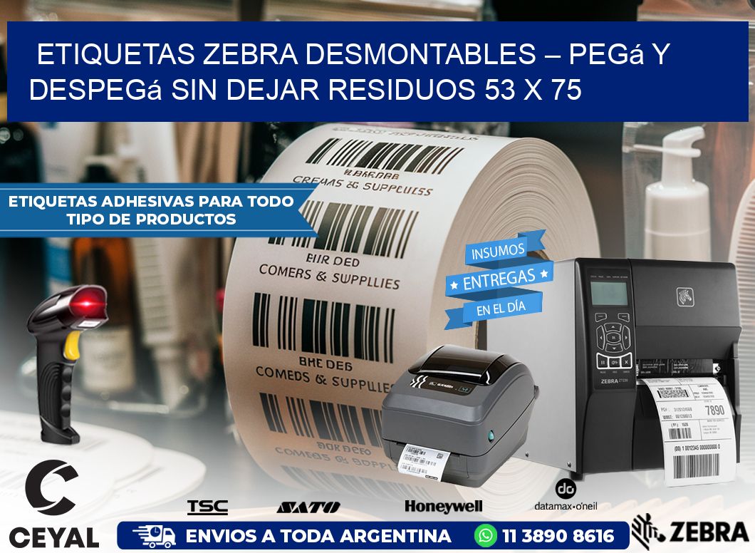 Etiquetas Zebra Desmontables – Pegá y Despegá Sin Dejar Residuos 53 x 75