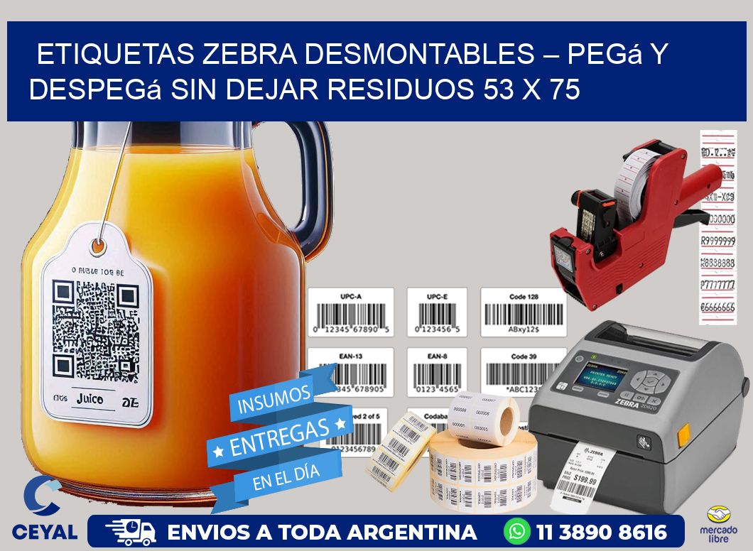 Etiquetas Zebra Desmontables – Pegá y Despegá Sin Dejar Residuos 53 x 75