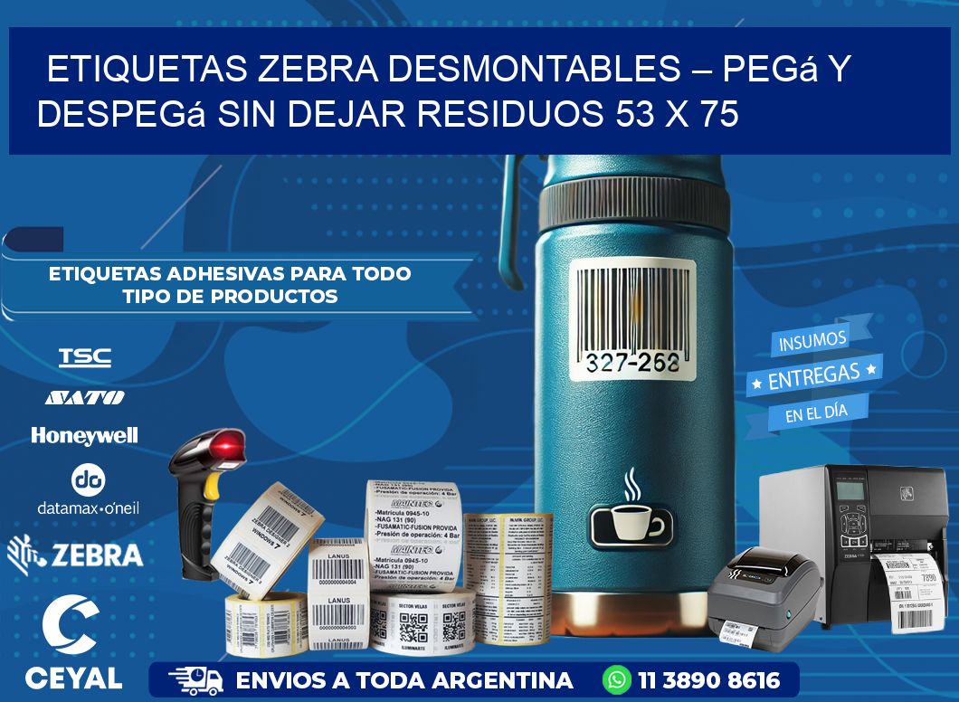 Etiquetas Zebra Desmontables – Pegá y Despegá Sin Dejar Residuos 53 x 75