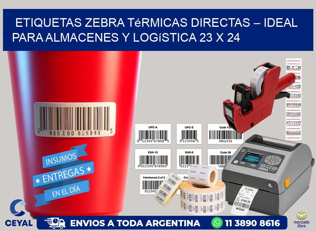 Etiquetas Zebra Térmicas Directas – Ideal para Almacenes y Logística 23 x 24