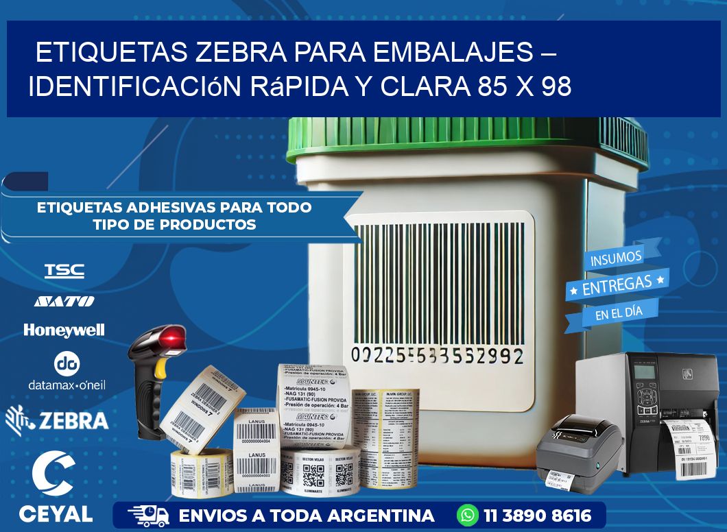 Etiquetas Zebra para Embalajes – Identificación Rápida y Clara 85 x 98