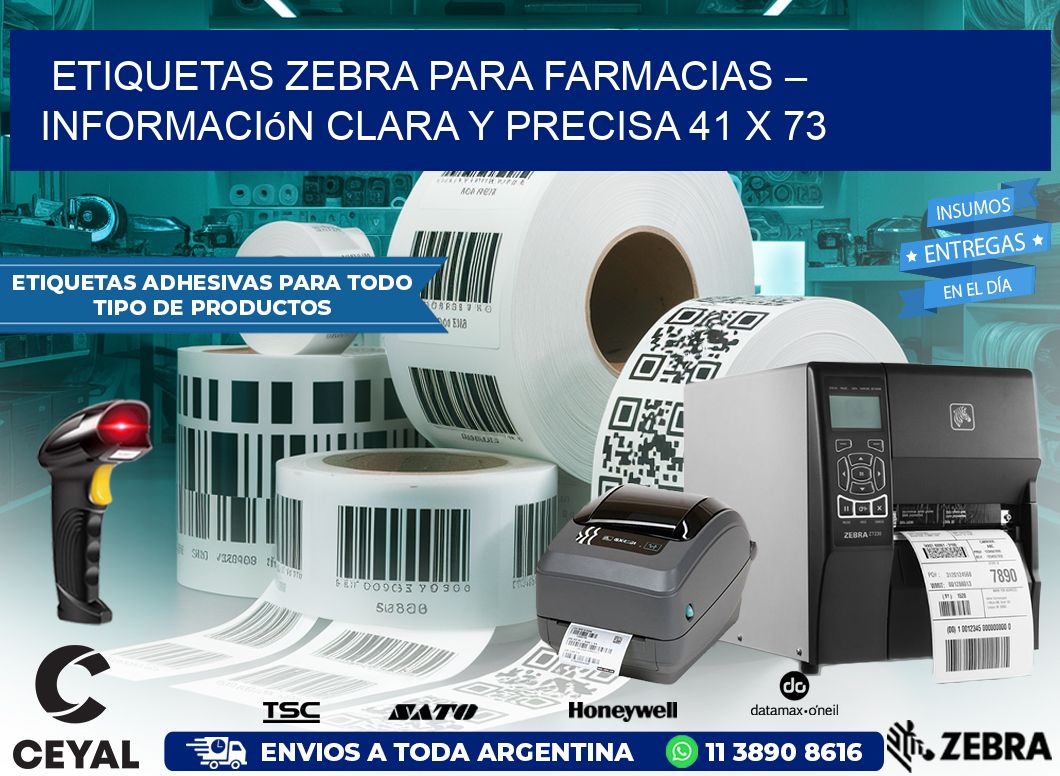 Etiquetas Zebra para Farmacias – Información Clara y Precisa 41 x 73