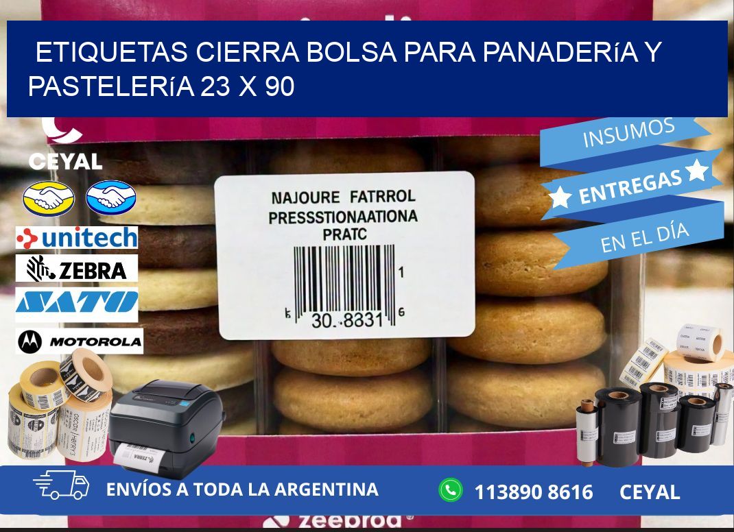 Etiquetas cierra bolsa para panadería y pastelería 23 x 90