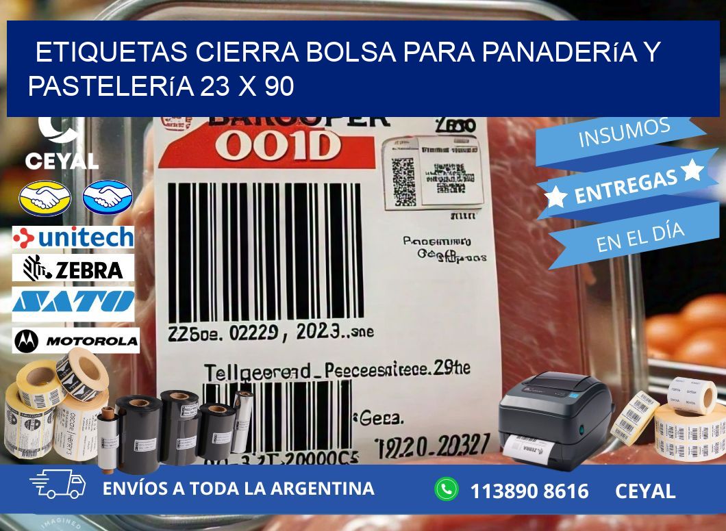 Etiquetas cierra bolsa para panadería y pastelería 23 x 90