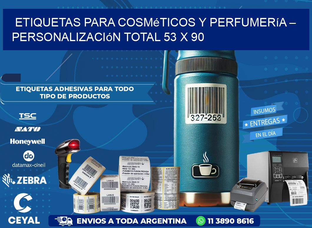 Etiquetas para Cosméticos y Perfumería – Personalización Total 53 x 90