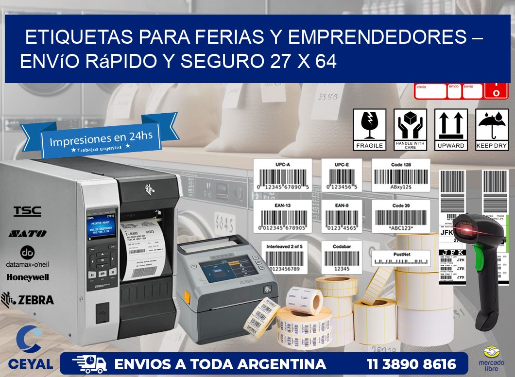 Etiquetas para Ferias y Emprendedores – Envío Rápido y Seguro 27 x 64