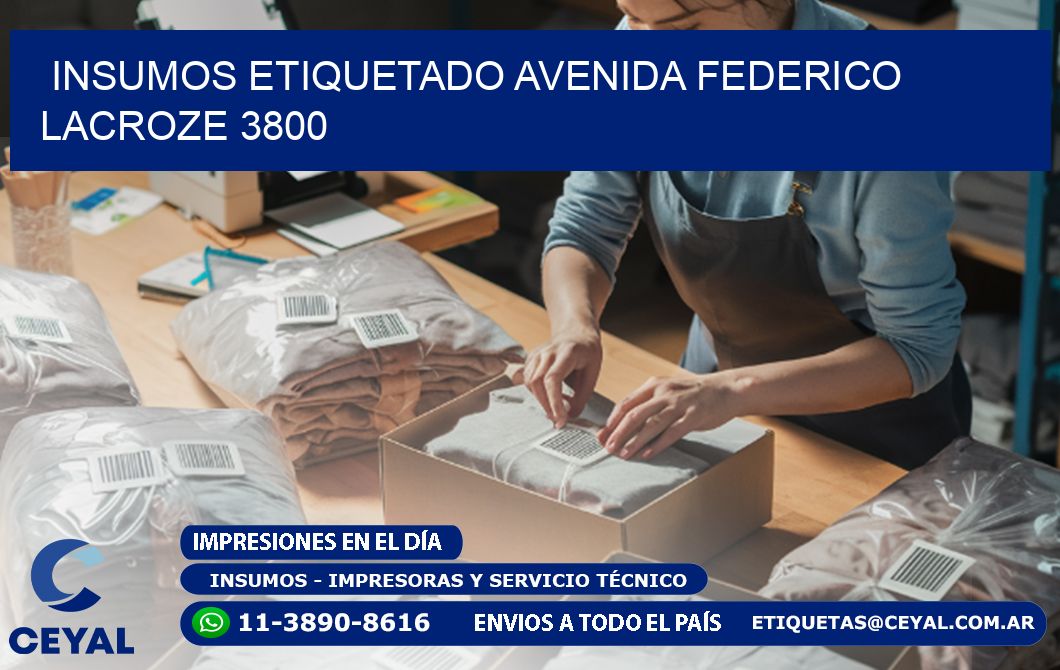 INSUMOS ETIQUETADO Avenida Federico Lacroze 3800