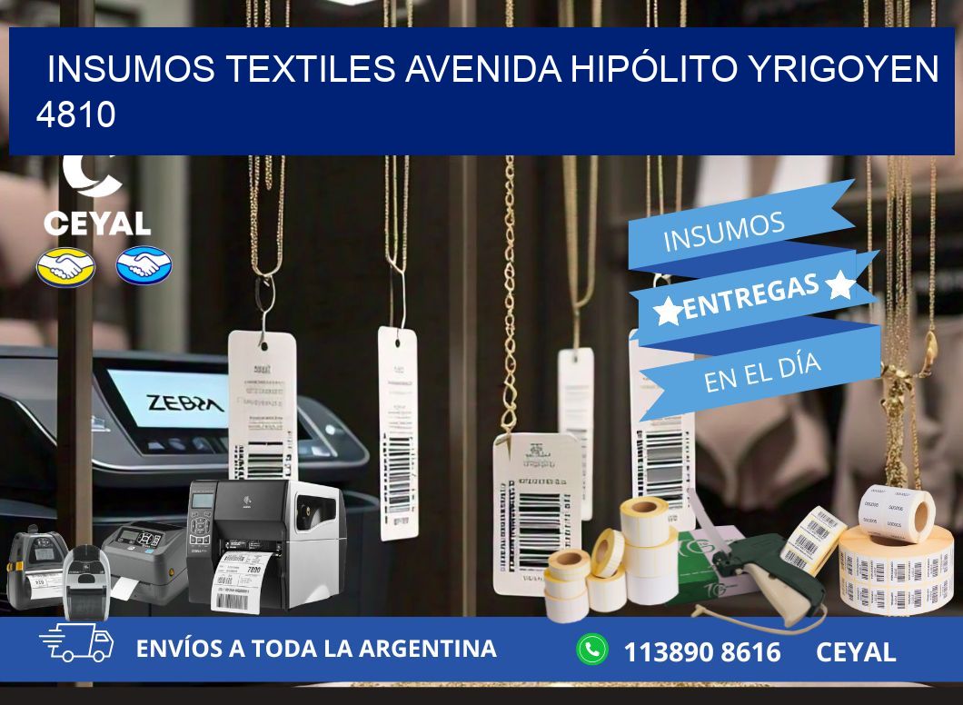 INSUMOS TEXTILES AVENIDA HIPÓLITO YRIGOYEN 4810