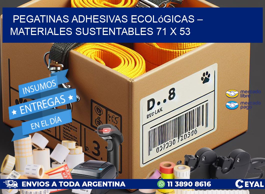 Pegatinas Adhesivas Ecológicas – Materiales Sustentables 71 x 53