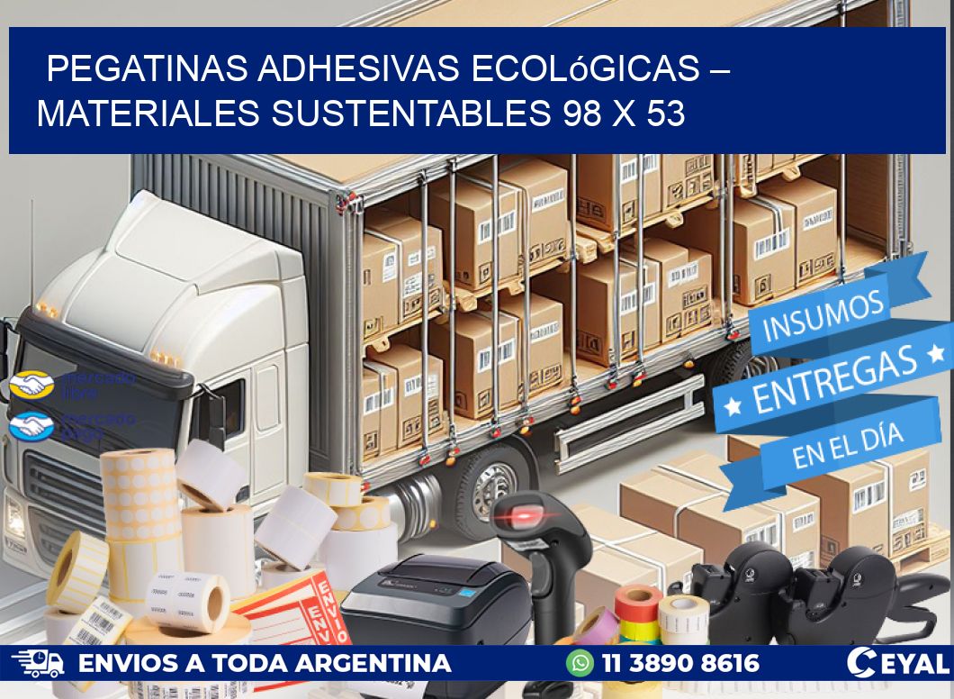Pegatinas Adhesivas Ecológicas – Materiales Sustentables 98 x 53