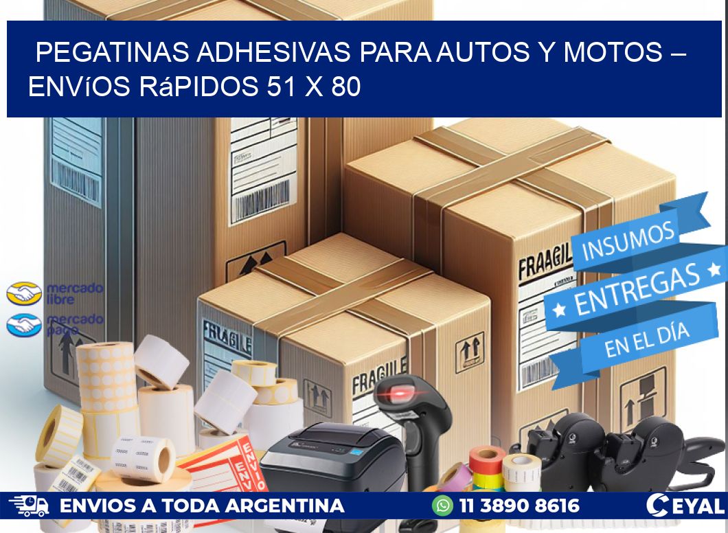 Pegatinas Adhesivas para Autos y Motos – Envíos Rápidos 51 x 80