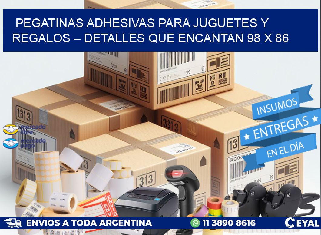 Pegatinas Adhesivas para Juguetes y Regalos – Detalles que Encantan 98 x 86