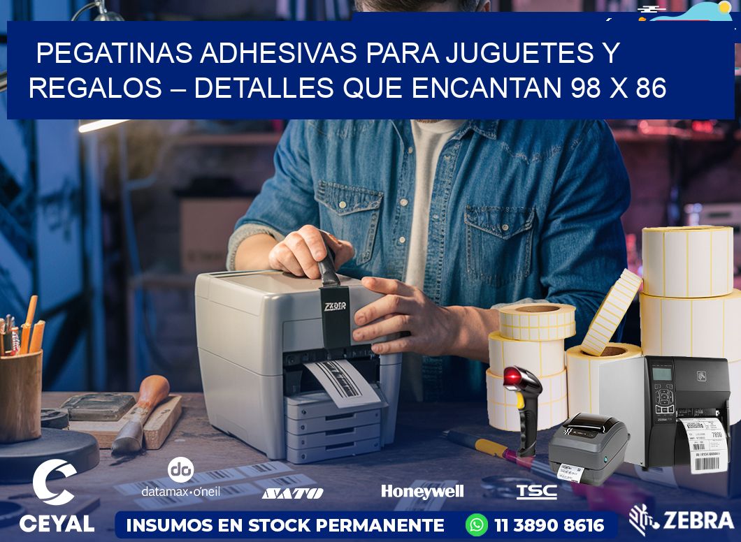 Pegatinas Adhesivas para Juguetes y Regalos – Detalles que Encantan 98 x 86