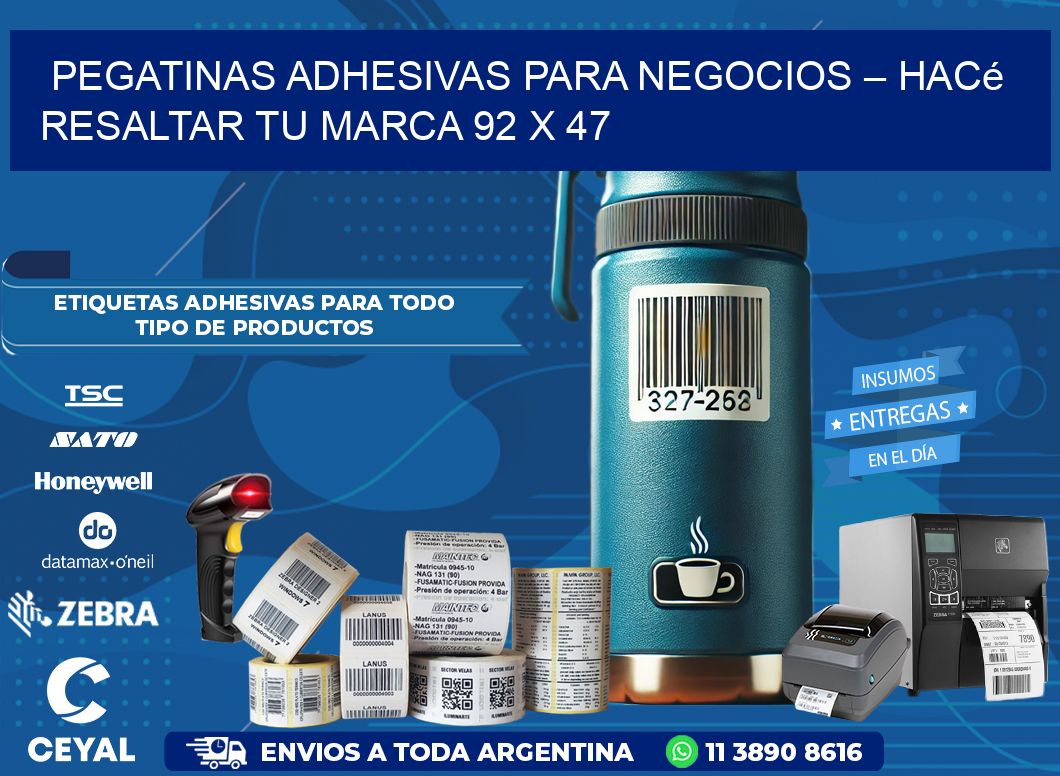 Pegatinas Adhesivas para Negocios – Hacé Resaltar Tu Marca 92 x 47