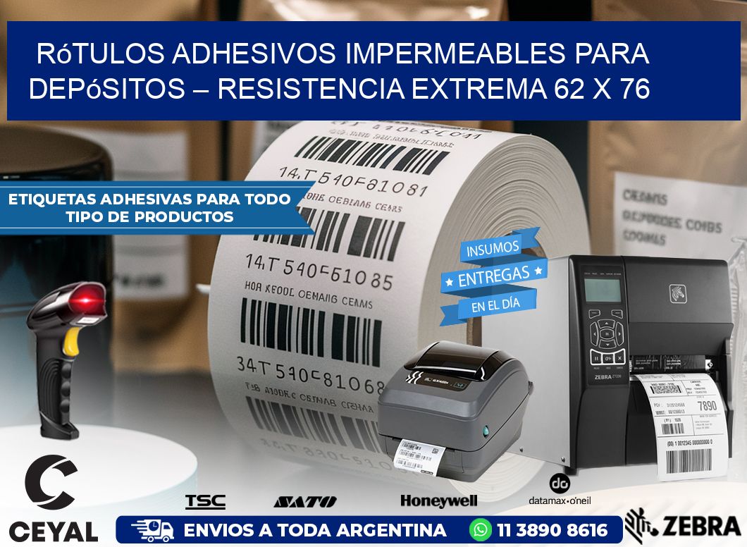 Rótulos Adhesivos Impermeables para Depósitos – Resistencia Extrema 62 x 76
