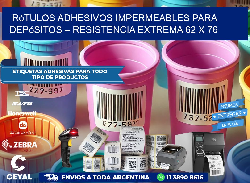 Rótulos Adhesivos Impermeables para Depósitos – Resistencia Extrema 62 x 76