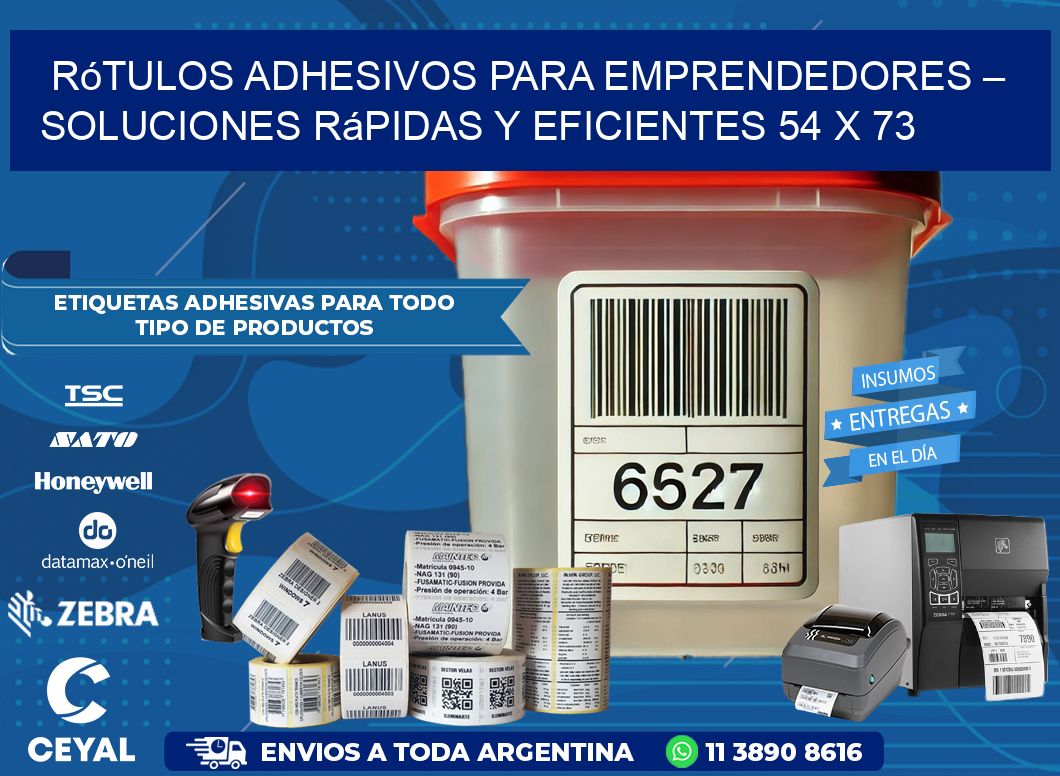 Rótulos Adhesivos para Emprendedores – Soluciones Rápidas y Eficientes 54 x 73