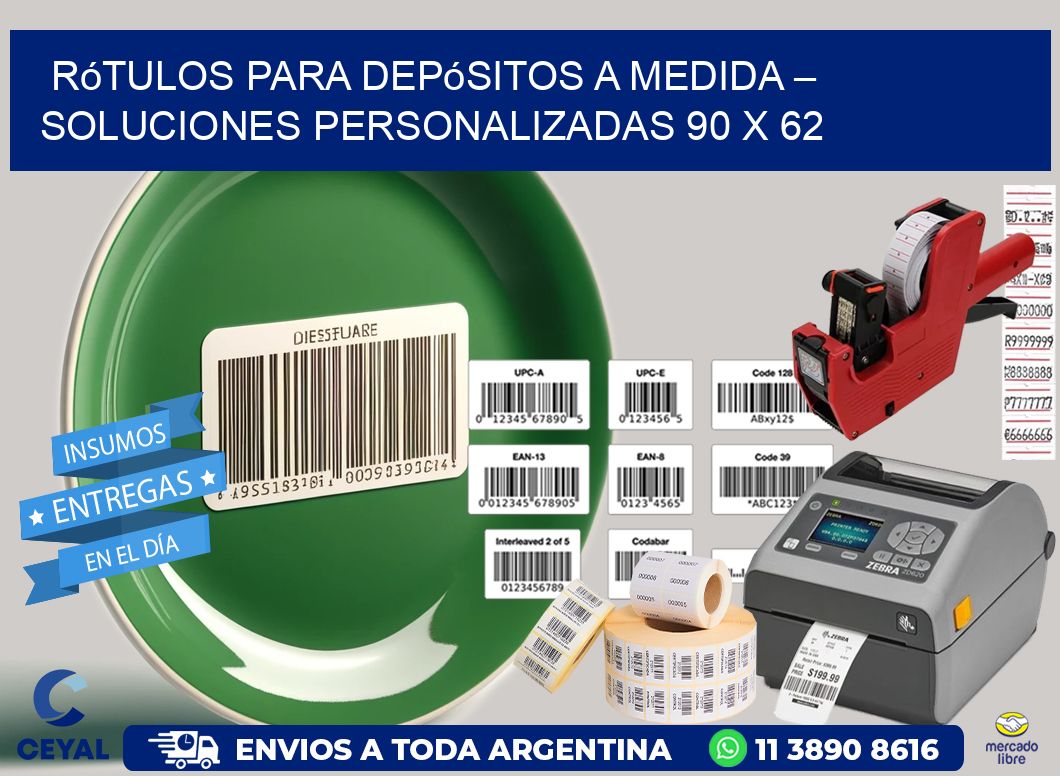 Rótulos para Depósitos a Medida – Soluciones Personalizadas 90 x 62