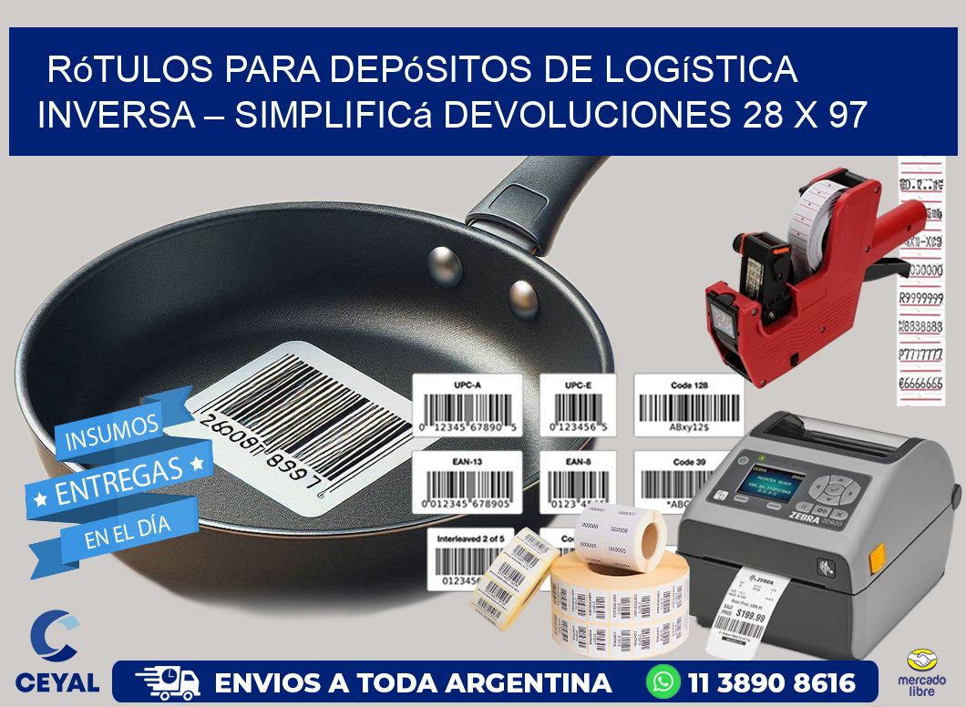 Rótulos para Depósitos de Logística Inversa – Simplificá Devoluciones 28 x 97