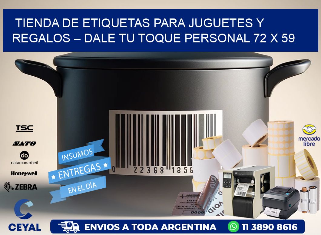 Tienda de Etiquetas para Juguetes y Regalos – Dale Tu Toque Personal 72 x 59