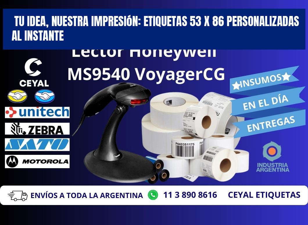 Tu Idea, Nuestra Impresión: Etiquetas 53 x 86 Personalizadas al Instante