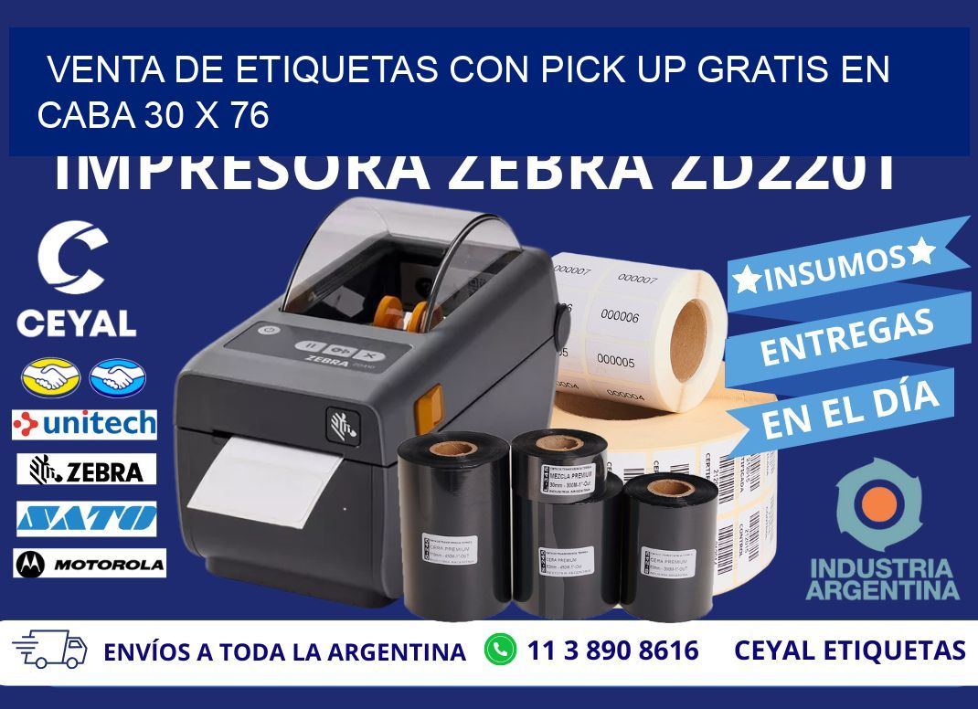 VENTA DE ETIQUETAS CON PICK UP GRATIS EN CABA 30 x 76