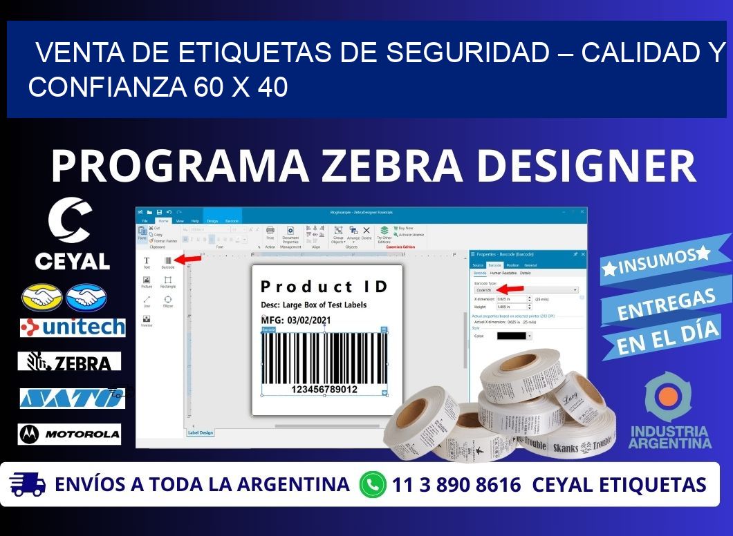 VENTA DE ETIQUETAS DE SEGURIDAD – CALIDAD Y CONFIANZA 60 x 40