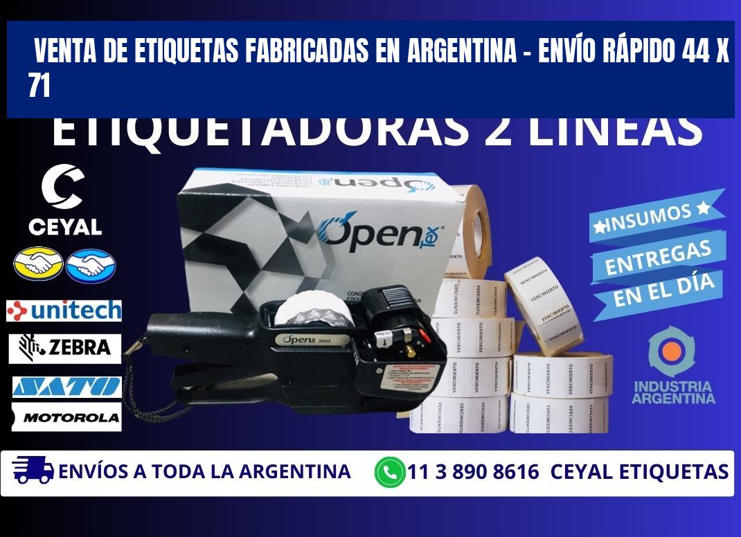 VENTA DE ETIQUETAS FABRICADAS EN ARGENTINA – ENVÍO RÁPIDO 44 x 71