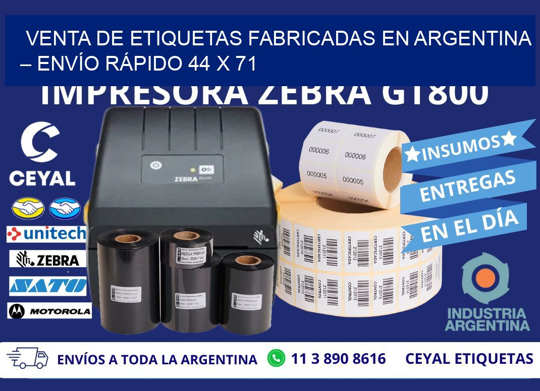 VENTA DE ETIQUETAS FABRICADAS EN ARGENTINA – ENVÍO RÁPIDO 44 x 71