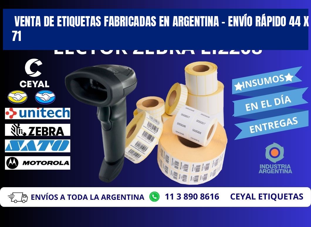 VENTA DE ETIQUETAS FABRICADAS EN ARGENTINA – ENVÍO RÁPIDO 44 x 71