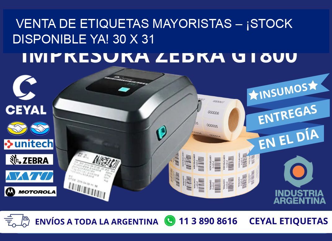 VENTA DE ETIQUETAS MAYORISTAS – ¡STOCK DISPONIBLE YA! 30 x 31