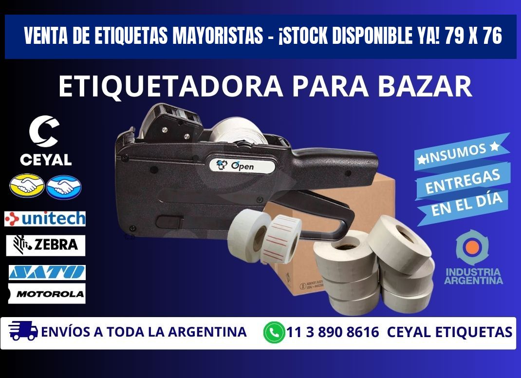 VENTA DE ETIQUETAS MAYORISTAS – ¡STOCK DISPONIBLE YA! 79 x 76