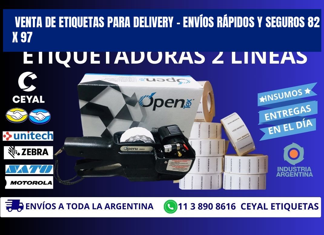 VENTA DE ETIQUETAS PARA DELIVERY – ENVÍOS RÁPIDOS Y SEGUROS 82 x 97