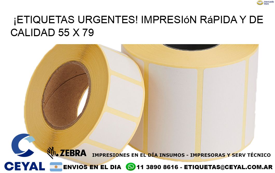 ¡Etiquetas Urgentes! Impresión Rápida y de Calidad 55 x 79