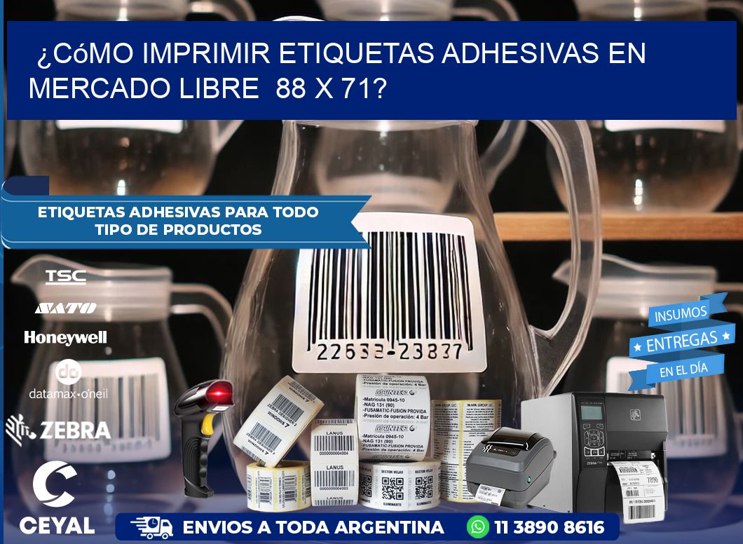 ¿Cómo imprimir etiquetas adhesivas en Mercado Libre  88 x 71?