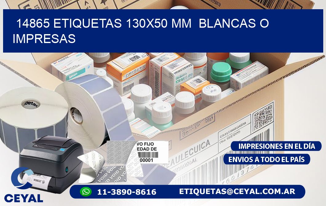 14865 ETIQUETAS 130×50 mm  BLANCAS O IMPRESAS