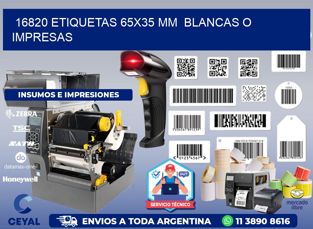 16820 ETIQUETAS 65x35 mm  BLANCAS O IMPRESAS