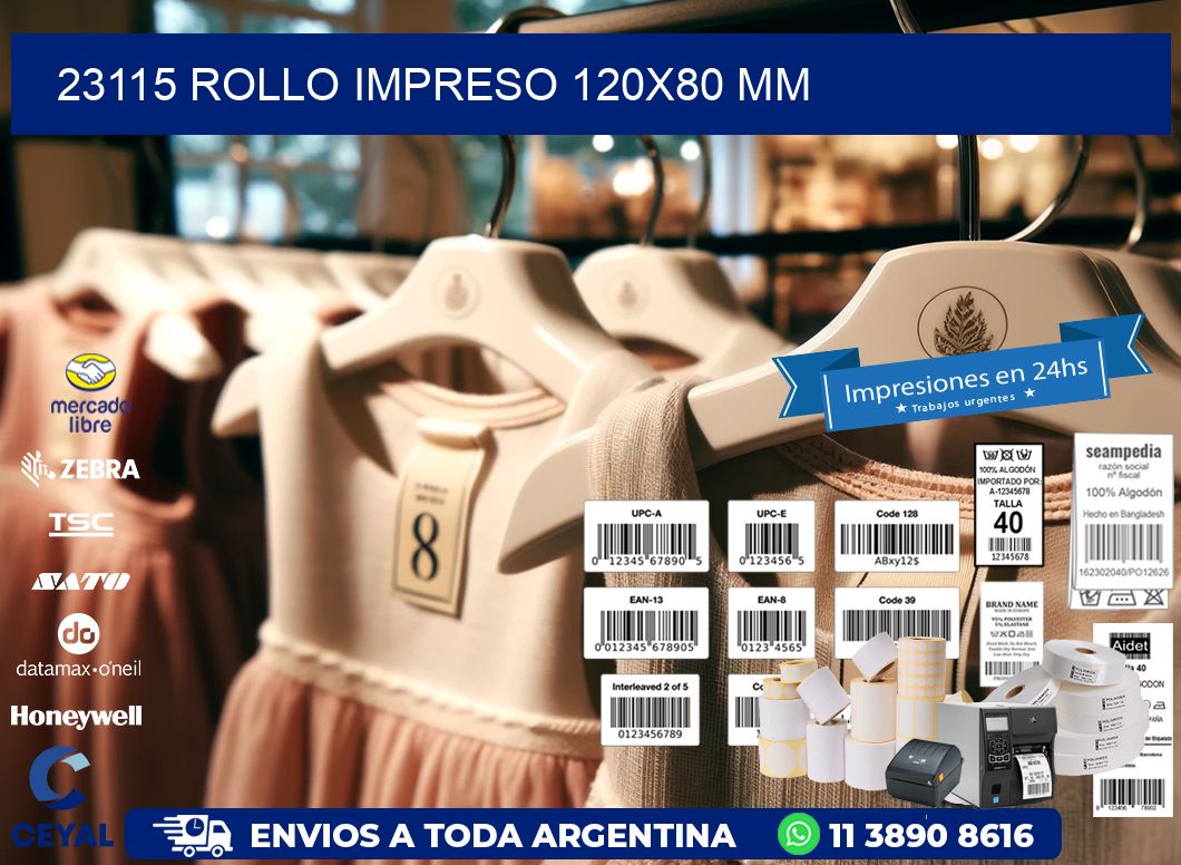 23115 ROLLO IMPRESO 120x80 mm