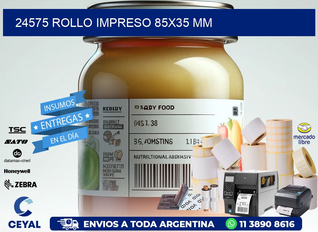 24575 ROLLO IMPRESO 85x35 mm