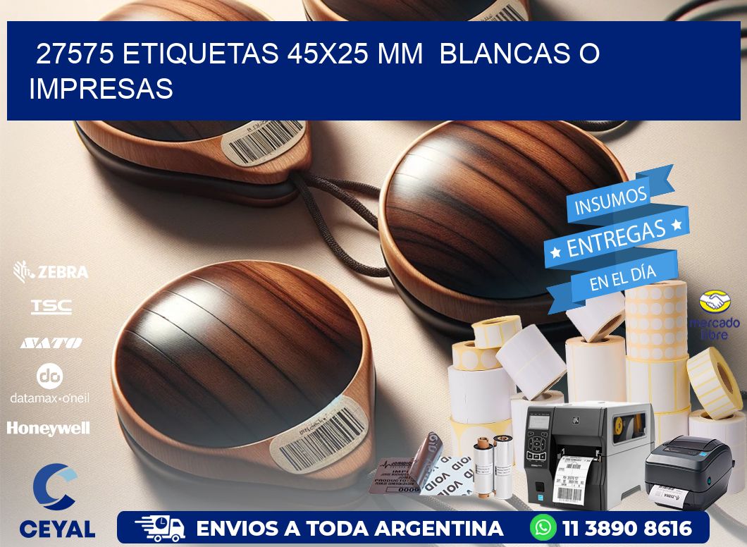 27575 ETIQUETAS 45x25 mm  BLANCAS O IMPRESAS