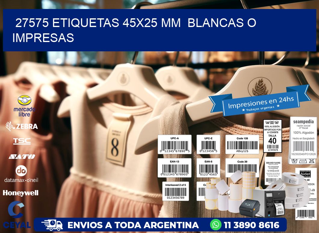27575 ETIQUETAS 45x25 mm  BLANCAS O IMPRESAS