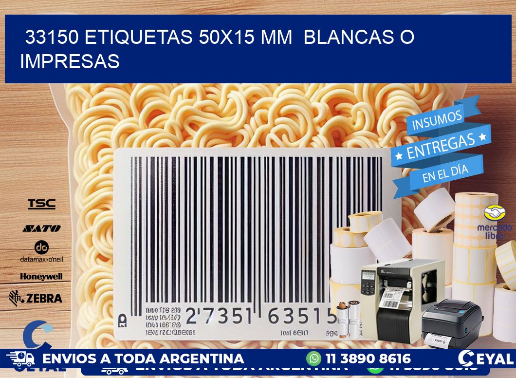 33150 ETIQUETAS 50x15 mm  BLANCAS O IMPRESAS