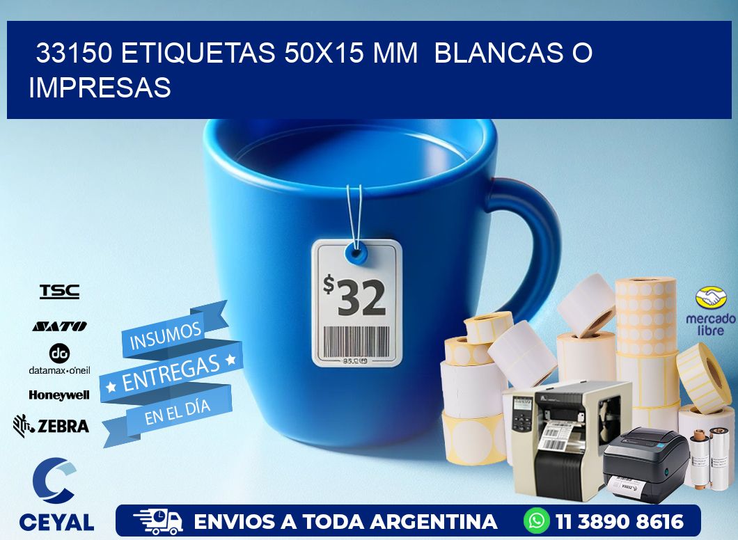 33150 ETIQUETAS 50x15 mm  BLANCAS O IMPRESAS