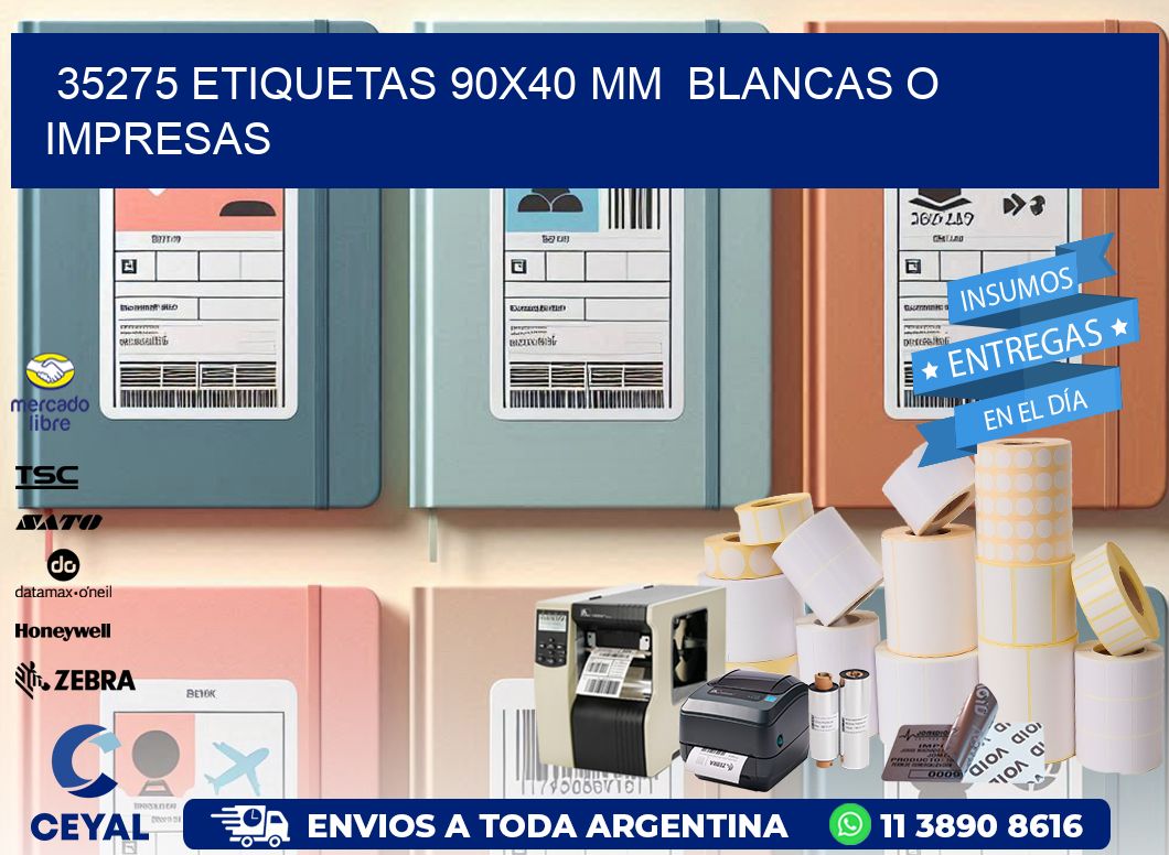 35275 ETIQUETAS 90x40 mm BLANCAS O IMPRESAS