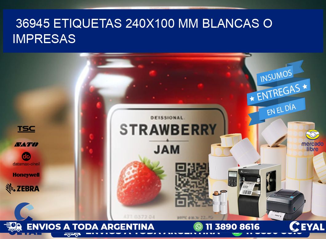 36945 ETIQUETAS 240x100 mm BLANCAS O IMPRESAS