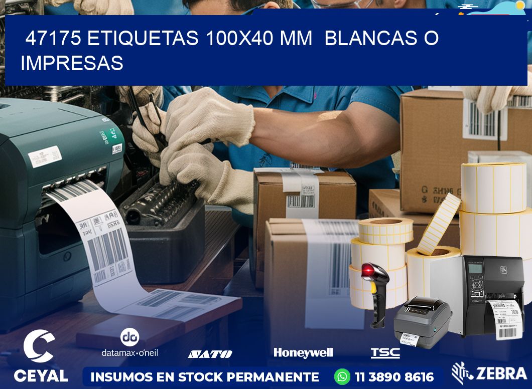 47175 ETIQUETAS 100×40 mm  BLANCAS O IMPRESAS