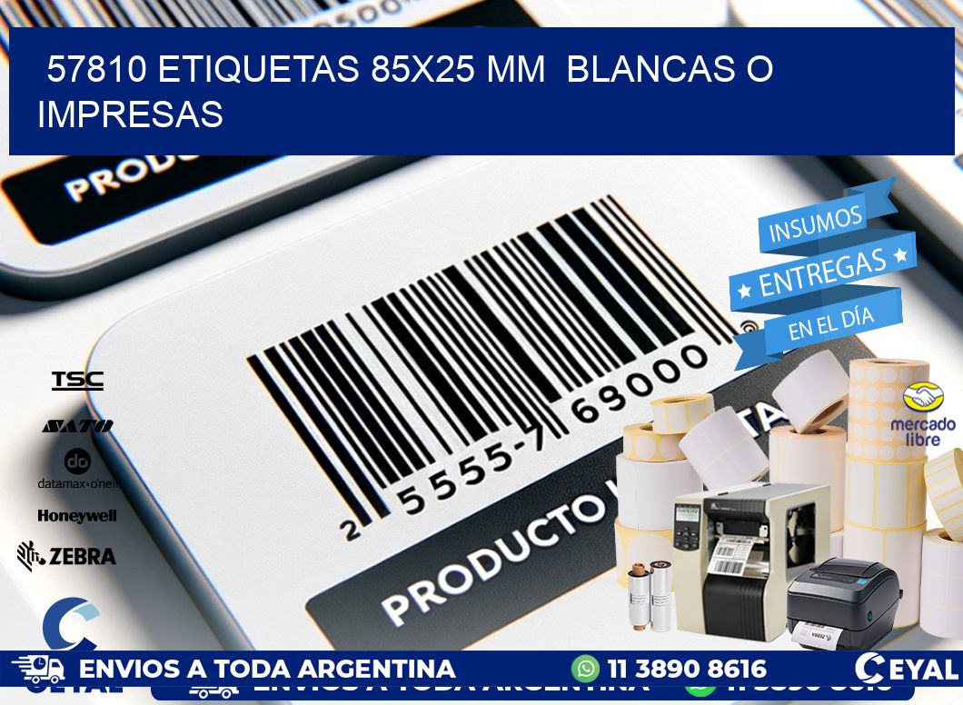 57810 ETIQUETAS 85x25 mm  BLANCAS O IMPRESAS