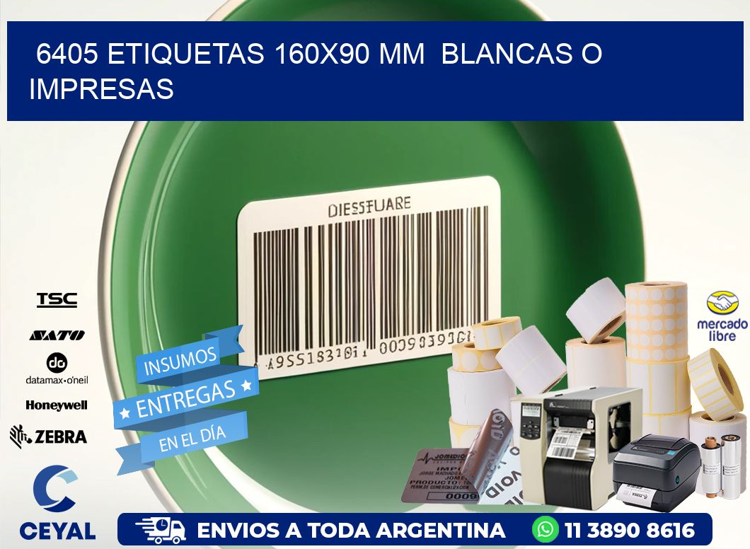 6405 ETIQUETAS 160x90 mm  BLANCAS O IMPRESAS